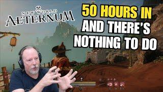 50 Hours In And There's Nothing To Do In New World: Aeternum