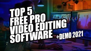 Top 5 100% Free Pro Video Editing Software in 2021 for YouTube | Without watermark | Best Software