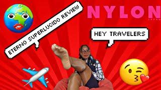 Flight Attendant Nylon Review | Cecelia de Rafeal (Eterno Superlucido)