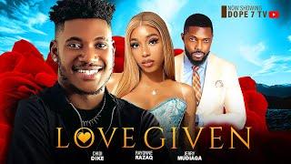 LOVE GIVEN  Chidi Dike,Ryonne RazaqJerry Mudiaga in a love traingle in this 2024 new nolly movie