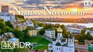 Nizhny Novgorod, Russia  in 4K HDR ULTRA HD 60 FPS Dolby Vision™ Drone Video