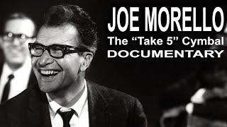 Joe Morello - The "Take Five" Cymbal Documentary