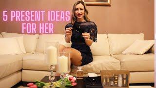 5 Present Ideas For Her