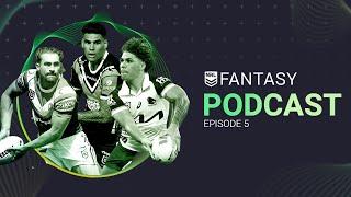 NRL Fantasy 2025 Podcast | Episode 5 | Round 1, Again | 2025