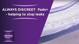 Why are ALWAYS DISCREET Pads+ so effective at helping stop leaks?