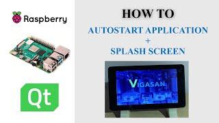 Raspberry Pi - Autostart Application with Splash Screen