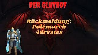 Gluthof Rückmeldung: Polemarch Adrestes