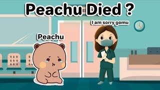 Peachu Died | Goma Peach | Bubu Dudu | Milkmoachbear | Cute stories #bubududu  #gomapeach