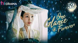 【Multi-sub】EP52 One Glance is Forever | The Crown Prince Falls for A Revengeful Girl | HiDrama