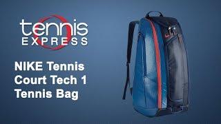 Nike Court Tech 1 Tennis Bag Review | Tennis Express