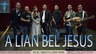 A Lian Bel Jesus = Jonny Mang ( Rise Gospel Official Music Video)