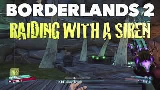 Borderlands 2 (PS4) | Raiding with a Siren | Master Gee [lv 80]