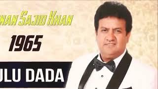 Gullu dada yani  (adnan sajid khan) biography