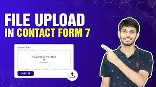 How To Add File Upload Field In Contact Form 7 In WordPress | WordPress Tutorial