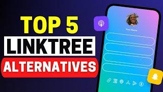 Best Linktree Alternatives 2025: Top 5 Tools For Your Link In Bio