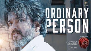 LEO - Ordinary Person Lyric | Thalapathy Vijay, Anirudh Ravichander, Lokesh Kanagaraj, NikhitaGandhi