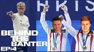 Behind the Banter Episode 4