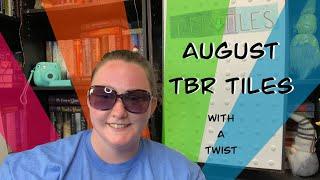 August TBR Tiles - with a twist