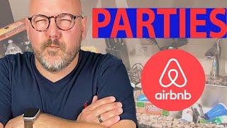 Airbnb Business Tips For New Hosts Prevent Parties 2021