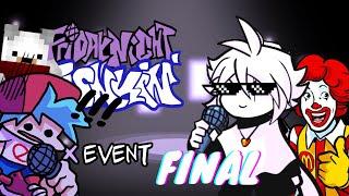 el verdadero ultimo episodio de Friday Night Funkin' Mod The X Event (final .....)