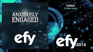 EFY 2014 - 10 Listen by Colton Avery