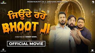 Jonde Raho Bhoot Ji (Official Movie) | Binnu Dhillon | BN Sharma | Smeep Kang | Latest Punjabi Movie