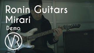 Ronin Guitars / Mirari / Guitar Demo / VintageandRare.com