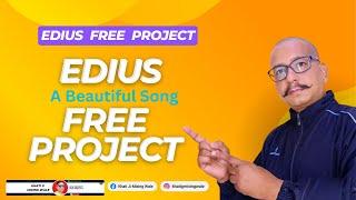 EdiusFree Song Project 2024 #khatigmixingwale #Zindagi Tere Naam