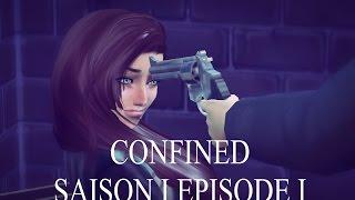 Série Sims 4 [CONFINED] S1 E1