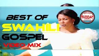  Best Swahili Worship Songs of All Time | Deep Spirit-Filled Worship Mix{SWAHILI MIX}|DJ BUDDAH