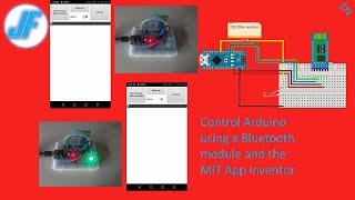 How to control an Arduino using a Bluetooth module and a smartphone (HC-05 and MIT App Inventor 2)