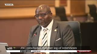 JSC concludes October leg of interviews