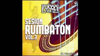 Rumbatón Sesión Vol 3   Rubén Ruiz Dj