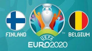 FINLAND vs BELGIUM ᴴᴰ 21.06.2021 | UEFA EURO 2020 | Matchday 3 Group B | PES 2021   