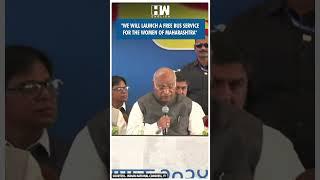 #Shorts | "We will launch a free bus service for the women of Maharashtra" | Kharge | MVA Manifesto