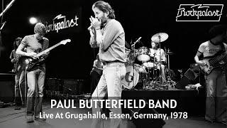 Paul Butterfield Band - Live At Rockpalast 1978 (Essen, Germany) (Full Concert Video)