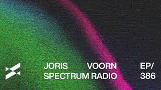 Spectrum Radio 386 Joris Voorn | Sziget Hungary [Part ONE]