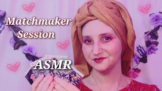 Matchmaker | ASMR | Roleplay