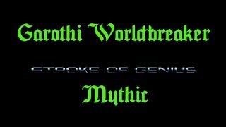 Garothi Worldbreaker Mythic