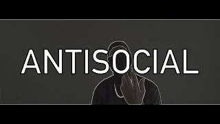 ANI - ANTISOCIAL (Official Video)