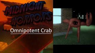 Midnight Horrors: Omnipotent Crab. [ROBLOX]