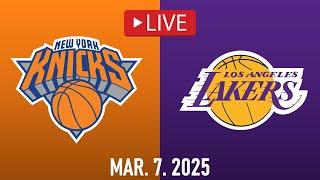 NBA LIVE! Los Angeles Lakers vs New York Knicks | March 7, 2025 | Knicks vs Lakers NBA LIVE 2K25