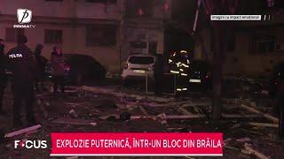 Explozie puternică într-un bloc din Brăila