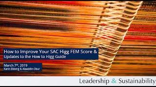 How to Improve Your SAC Higg FEM Score! Updates to the 'How to Higg Guide' (v1.2)