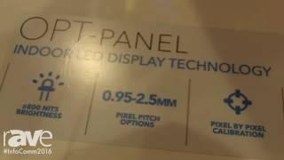 InfoComm 2016: Optec Displays Shows The OPT Panel Indoor LED Display Technology