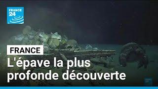 L'épave la plus profonde dans les eaux françaises découvertes • FRANCE 24