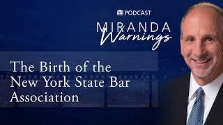 Promo - Birth of the New York State Bar Association