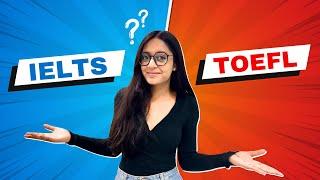 IELTS VS TOEFL EXAM | WHICH ONE IS BETTER ? | EXAMS TO STUDY ABROAD