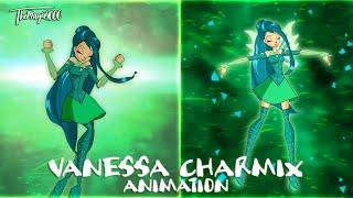 Winx Club - Vanessa Charmix[Fan Animation]