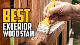 Top 5 Best Exterior Wood Stains for Outdoor Furniture/Siding/Decks/Fences & Log Cabin [Review 2023]